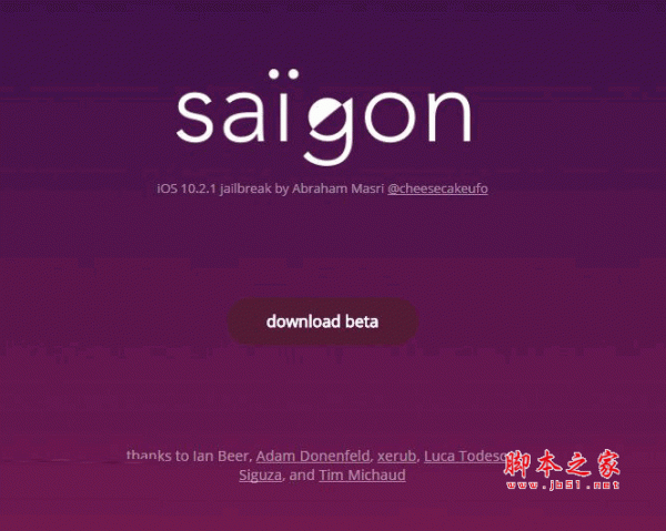 Saigon Jailbreak越狱工具 IOS 10.2.1 支持win/mac